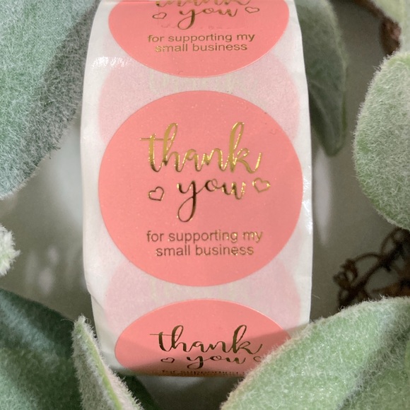 Other - Thank You for Supporting My Small Business Stickers Roll 500 Pink Gold Foil 1”